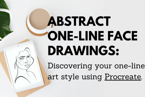 Download Discovering Your One-Line Art Style Using Procreate - Art Collection